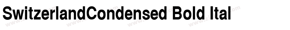SwitzerlandCondensed Bold Italic字体转换